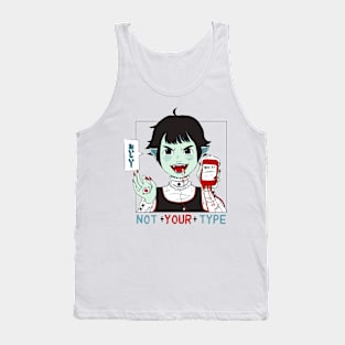 not your type Tank Top